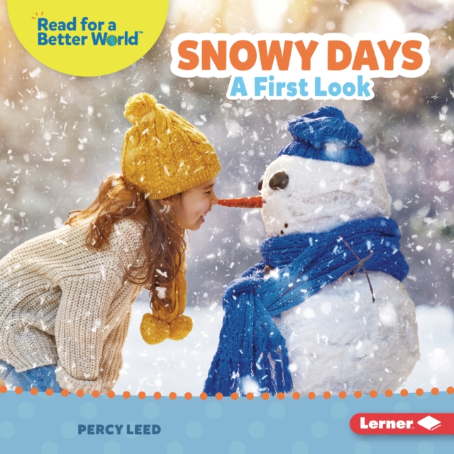Snowy Days : A First Look, PDF eBook
