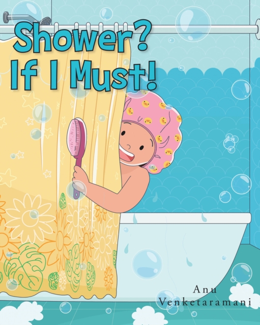 Shower? If I Must!, EPUB eBook
