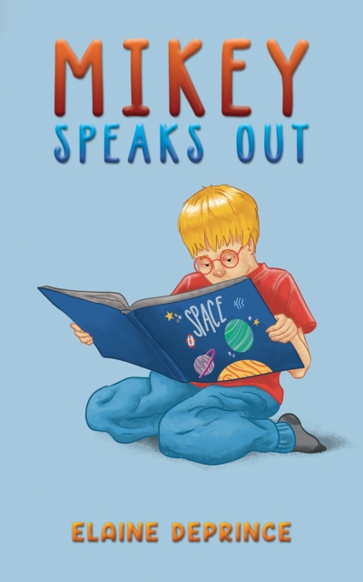 Mikey Speaks Out, EPUB eBook