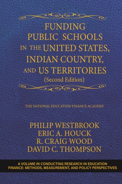 Funding Public Schools in the United States, Indian Country, and US Territories, EPUB eBook