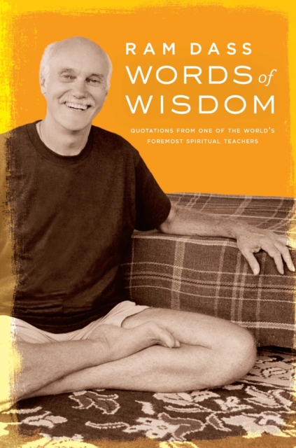 Words of Wisdom : Quotations from One of the World's Foremost Spiritual Teachers, EPUB eBook