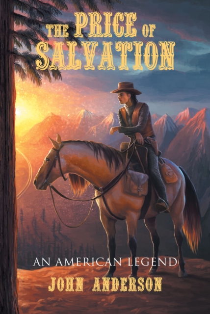 The Price of Salvation : An American Legend, EPUB eBook