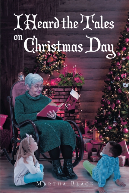 I Heard the Tales on Christmas Day, EPUB eBook