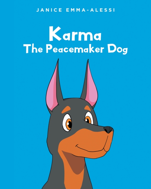 Karma The Peacemaker Dog, EPUB eBook