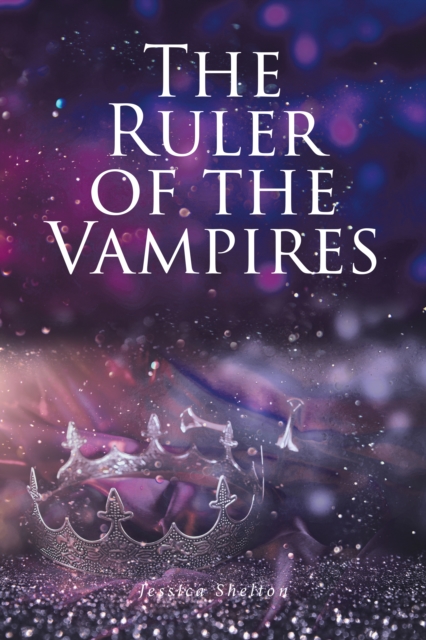 The Ruler of the Vampires, EPUB eBook