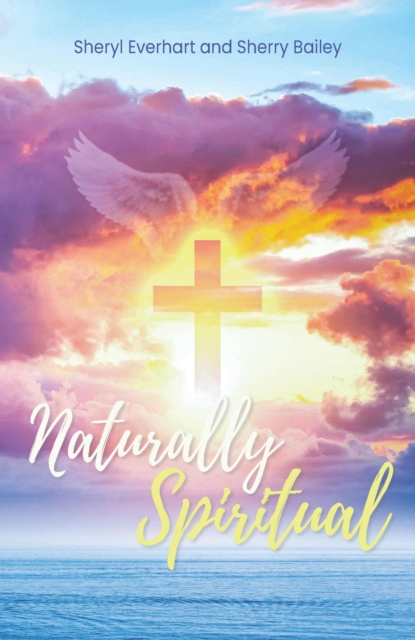 Naturally Spiritual, EPUB eBook