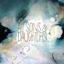 All Sons & Daughters - CD