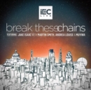 Break These Chains - CD