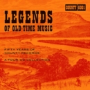 Legends of Old-time Music: Fifty Years of County Records - CD