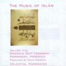 Music of Islam - Vol. 5 (Morocco) - CD