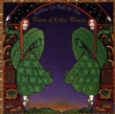 Holding Up Half the Sky: Voices of Celtic Women - CD