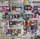 Happy Songs for the Apocolypse - CD