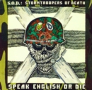 Speak English Or Die - Vinyl