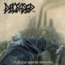 Fearless Undead Machines - Vinyl