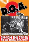 D.O.A.: Smash the State - The Raw Original D.O.A. 1978-1981 - DVD