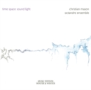 Christian Mason: Time - Space - Sound - Light - CD