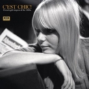 C'est Chic! French Girl Singers of the 1960s - Vinyl
