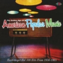 The Golden Age of American Popular Music - CD
