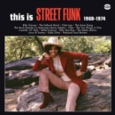 This Is Street Funk 1968-1974 - Vinyl