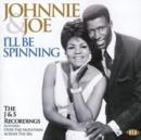 I'll Be Spinning - The J&s Recordings - CD