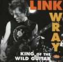 King of the Wild Guitar - CD