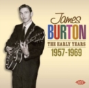 James Burton: The Early Years: 1957-1969 - CD