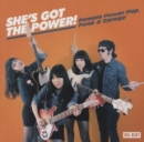 She's Got the Power!: Female Power Pop, Punk & Garage - CD