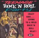 Teenage Rock & Roll Party - CD
