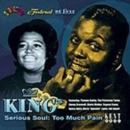 King's Serious Soul/Too Much Pain - CD