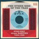 The Other Side of the Trax: Stax-Volt 45rpm Rarities 1964-1968 - CD