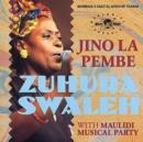 Jino La Pembe: MOMBASA'S COSTAL QUEEN OF TAARAB - CD