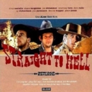 Straight to Hell Returns - CD
