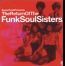 The Return of the Funk Soul Sisters - Vinyl