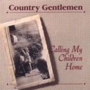Calling My Children Home - CD