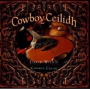 Cowboy Ceilidh - CD