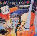 Kids, Cars & Campfires: A CoLLection OF fAmiLY FoLK Music - CD