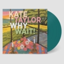 Why Wait! - Vinyl