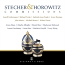 Stecher & Horowitz: Commissions - CD