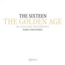 The Sixteen: The Golden Age of English Polphony - CD