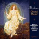 Mathias: Choral Music - CD