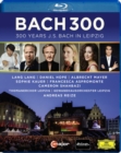 Bach 300 - Blu-ray