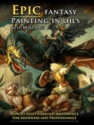 Epic Fantasy Painting in Oils With Mike Sass - DVD