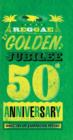 Reggae Golden Jubilee: The Origins of Jamaican Music - CD