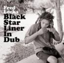 Black Star Liner in Dub - Vinyl