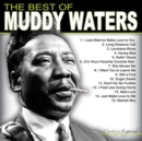 The Best of Muddy Waters - CD