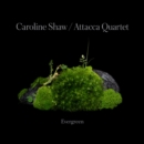Caroline Shaw: Evergreen - CD