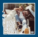 Rod for Your Love - CD