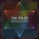 The Pulse: Remixed Hits from Today's Top Christian Artists - CD