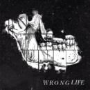 Wrong Life - Vinyl