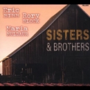 Sisters and Brothers - CD